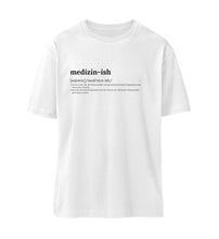 Lade das Bild in den Galerie-Viewer, Medizin-ish | Organic Relaxed Shirt Unisex